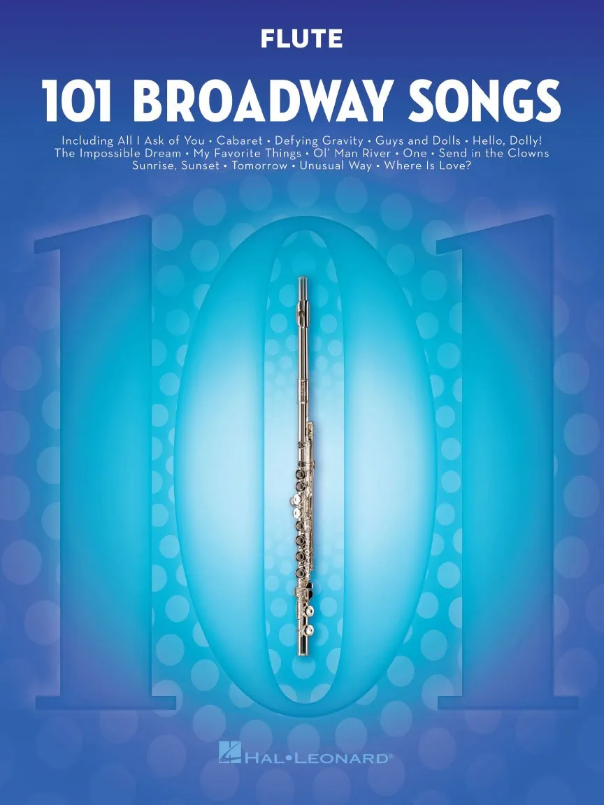101 BROADWAY SONGS, For Flute