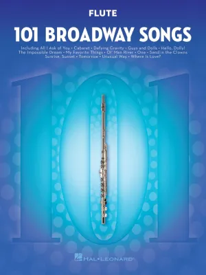 101 BROADWAY SONGS, For Flute