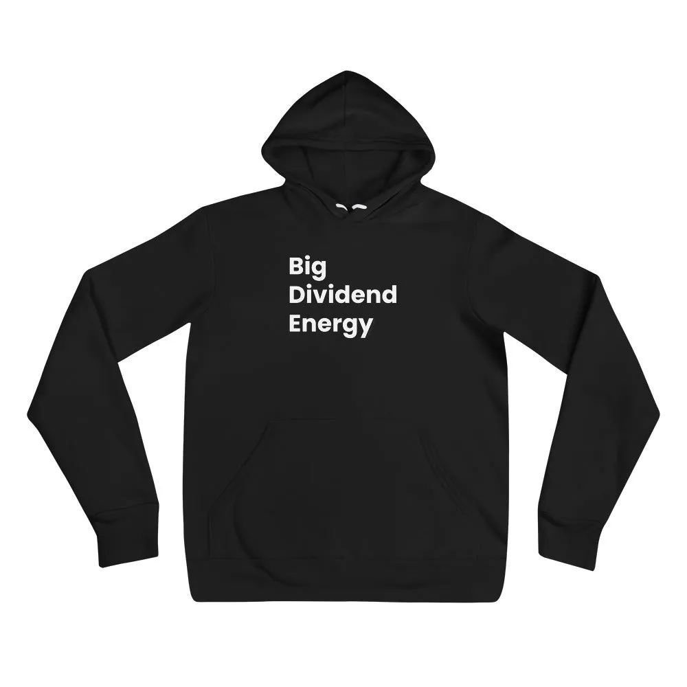 Big Dividend Energy - Investor Hoodie