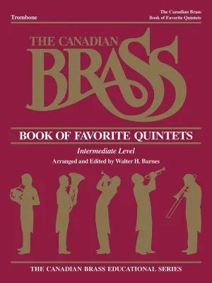 CANADIAN BRASS FAVORITE QUINTETS TROMBONE