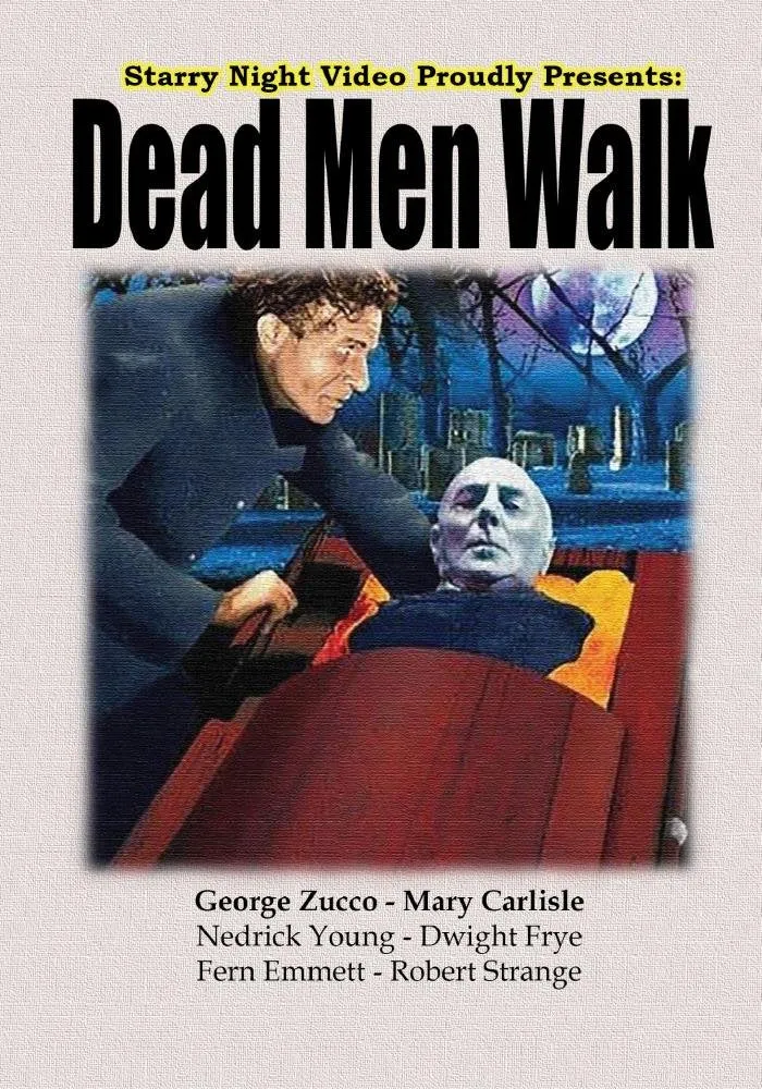 Dead Men Walk