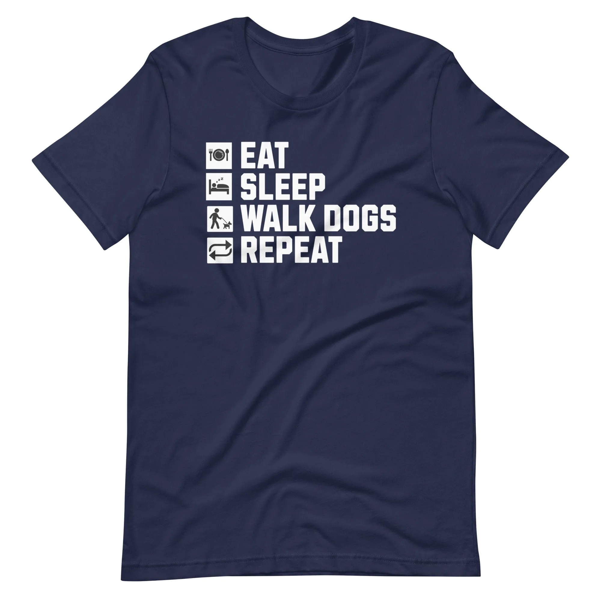 Dog Owner Gift-  Eat Sleep Dog Walk Repeat T-Shirt