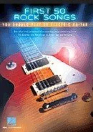 FIRST 50 ROCK SONGS YOU SHOULD PLAY ON ELECTRIC GUITAR