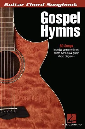 GOSPEL HYMNS - Guitar Chord Songbook