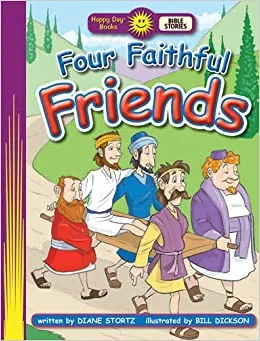 Happy Day Books: Four Faithful Friends
