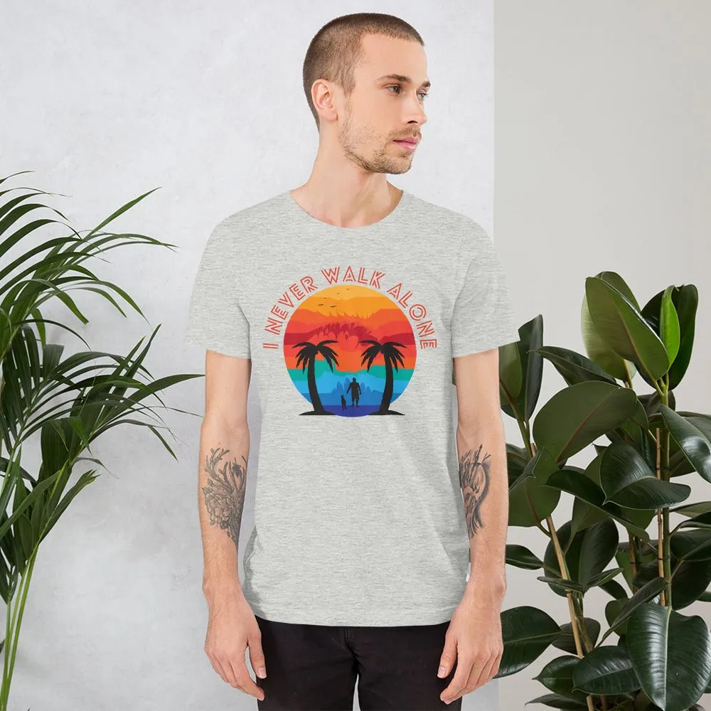 I Never Walk Alone T-Shirt