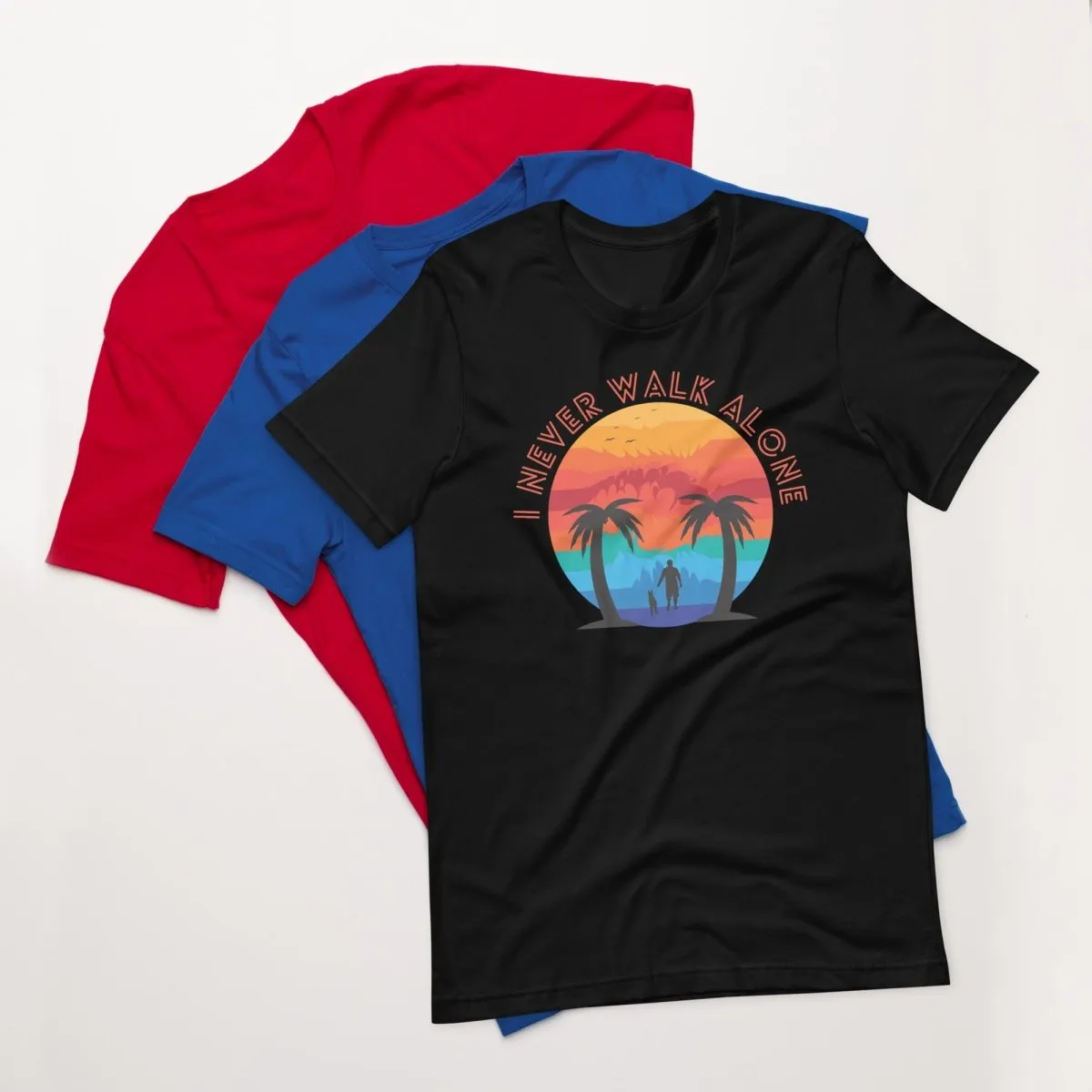 I Never Walk Alone T-Shirt