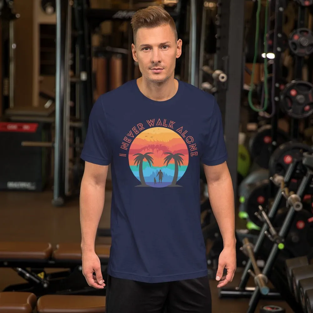 I Never Walk Alone T-Shirt