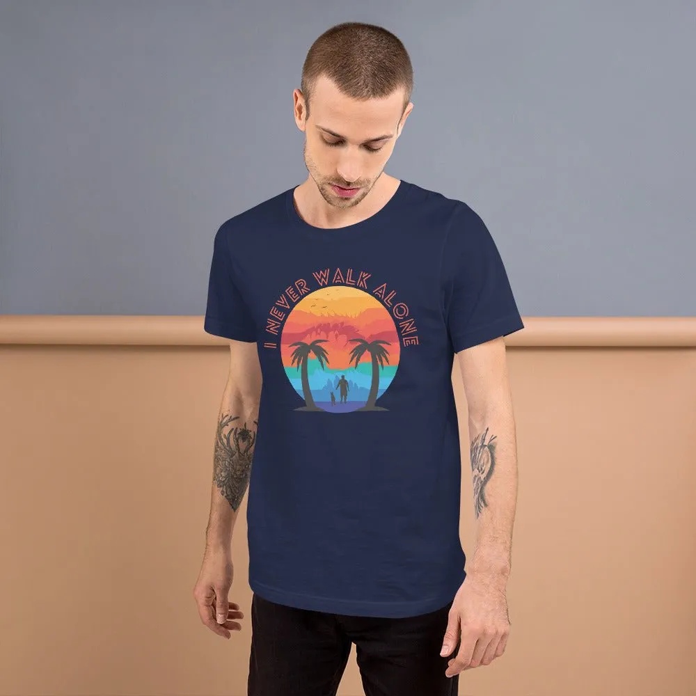 I Never Walk Alone T-Shirt
