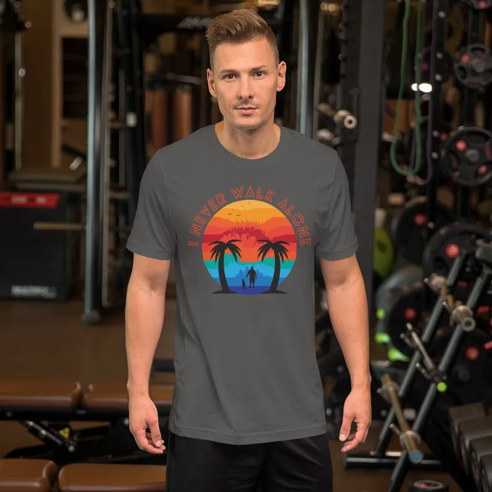 I Never Walk Alone T-Shirt