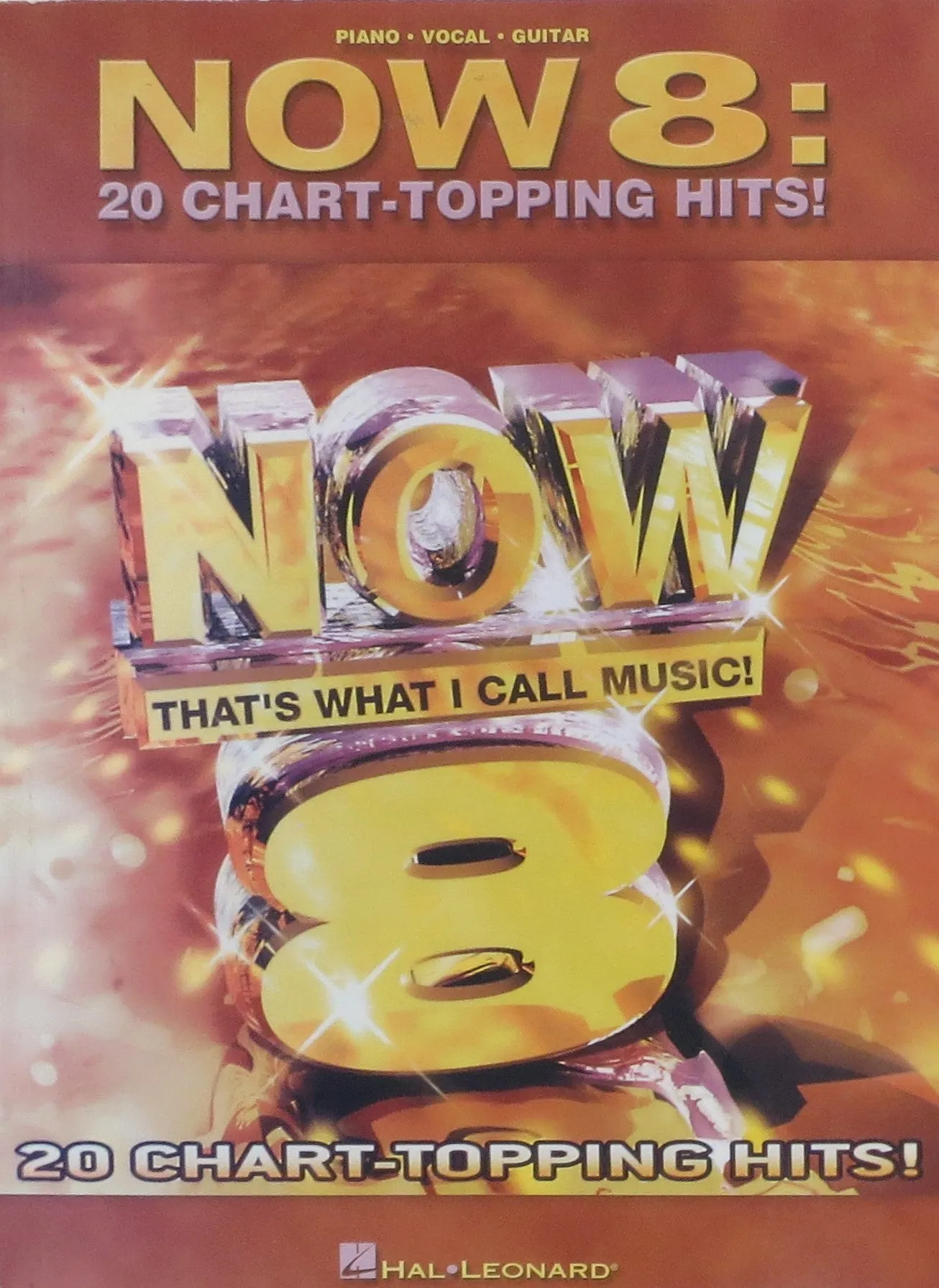 Now 8: 20 Chart-Topping Hits! - P/V/G