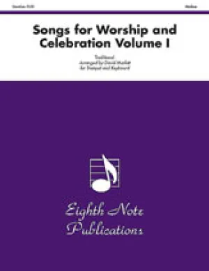 Songs for Worship and Celebration, Volume I
