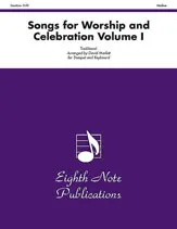 Songs for Worship and Celebration, Volume I