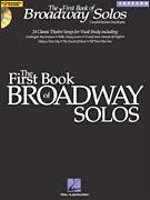 THE FIRST BOOK OF BROADWAY SOLOS - Soprano, Book & CD