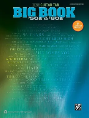 The New Guitar TAB Big Book: '50s & '60s 64 Early Rock Favorites