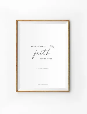 Walk By Faith {Poster}