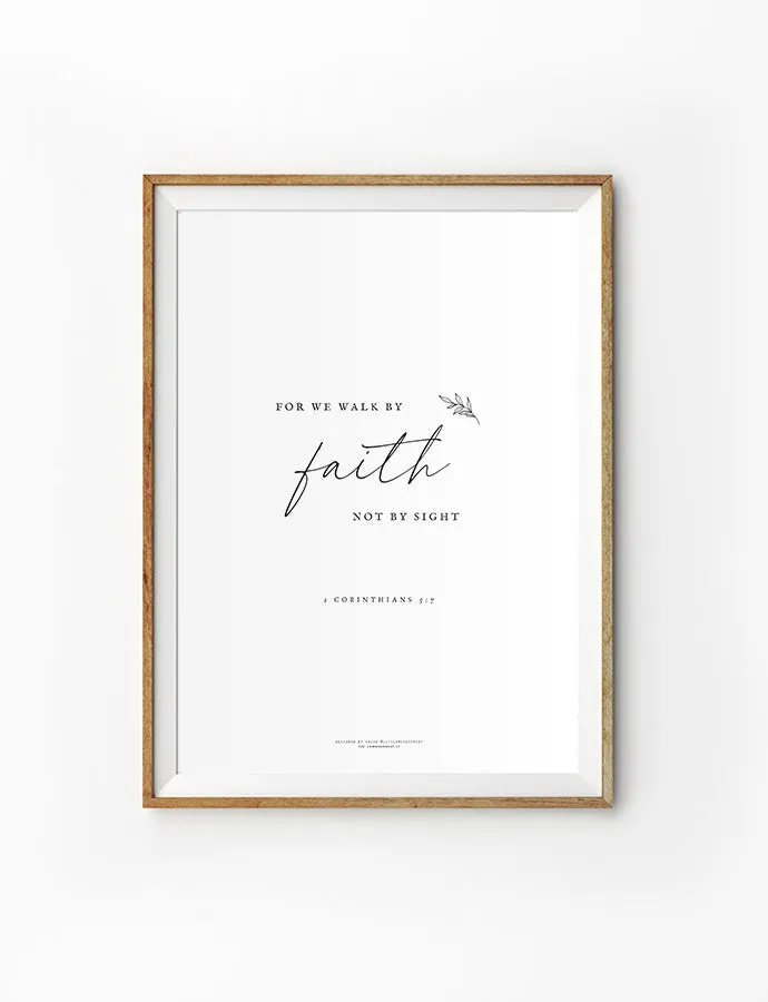 Walk By Faith {Poster}